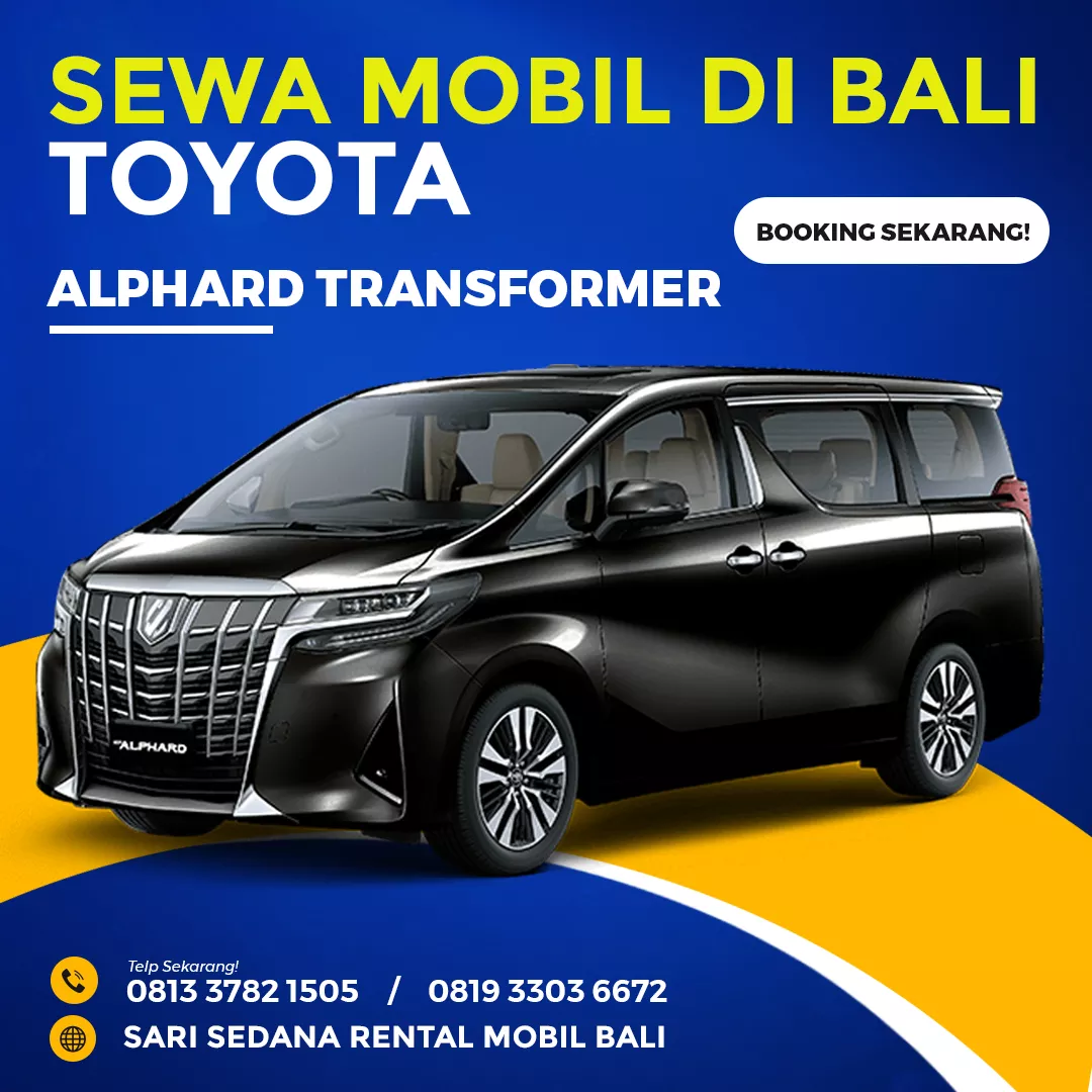 Sewa Mobil di Bali Jenis Alphard