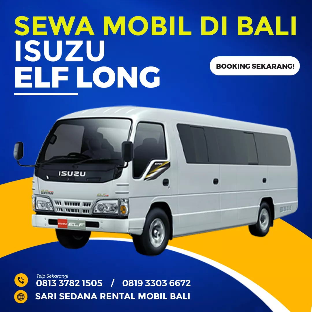 Sewa Mobil di Bali Jenis ELF Long